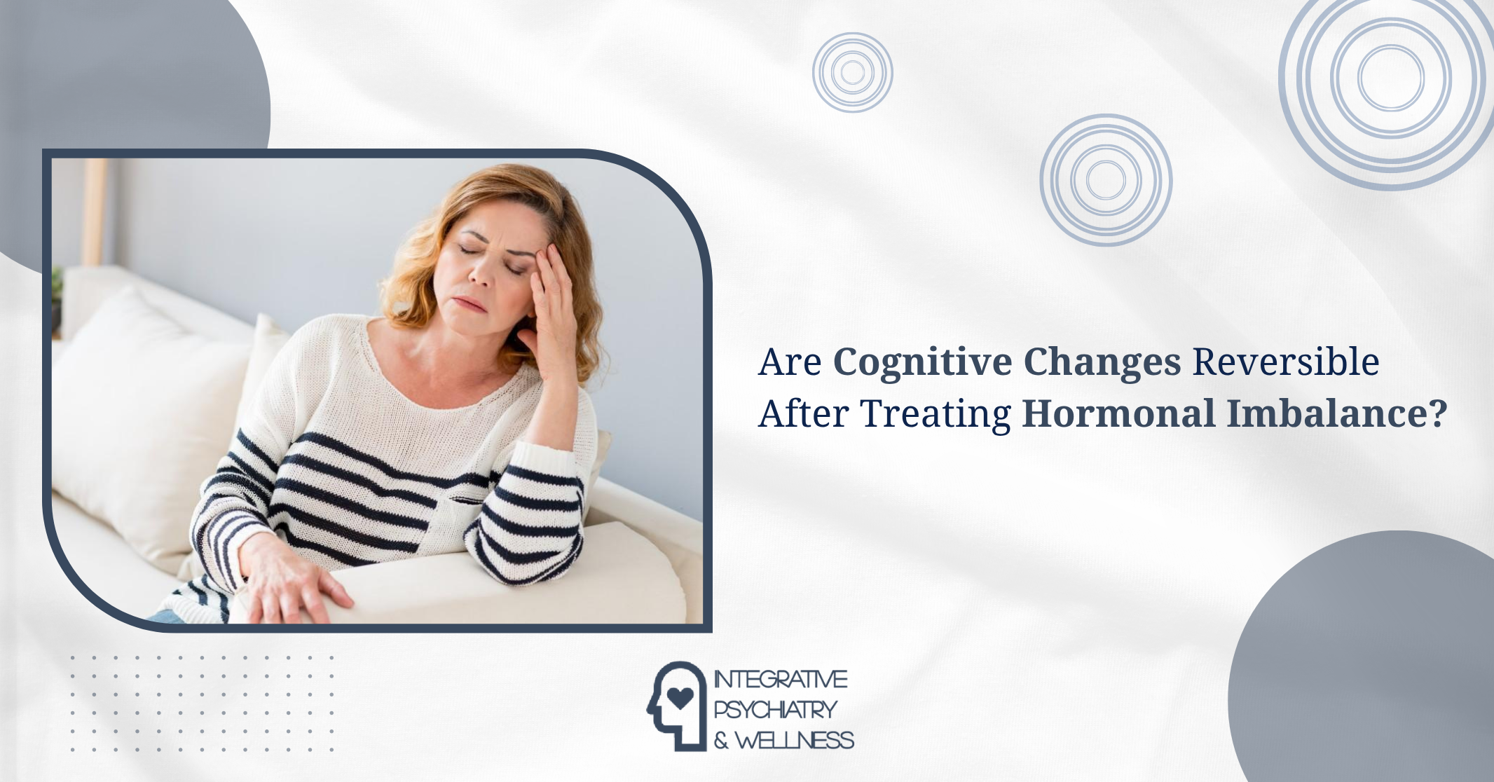 Cognitive Changes