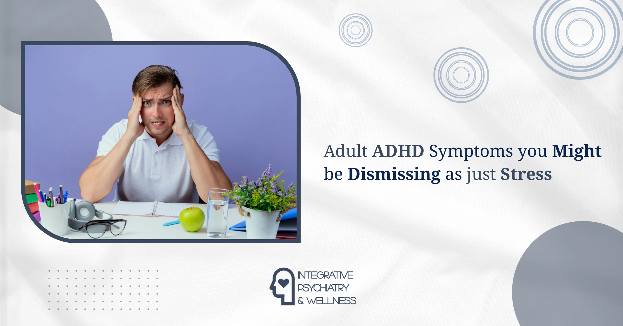 Adult ADHD symptoms