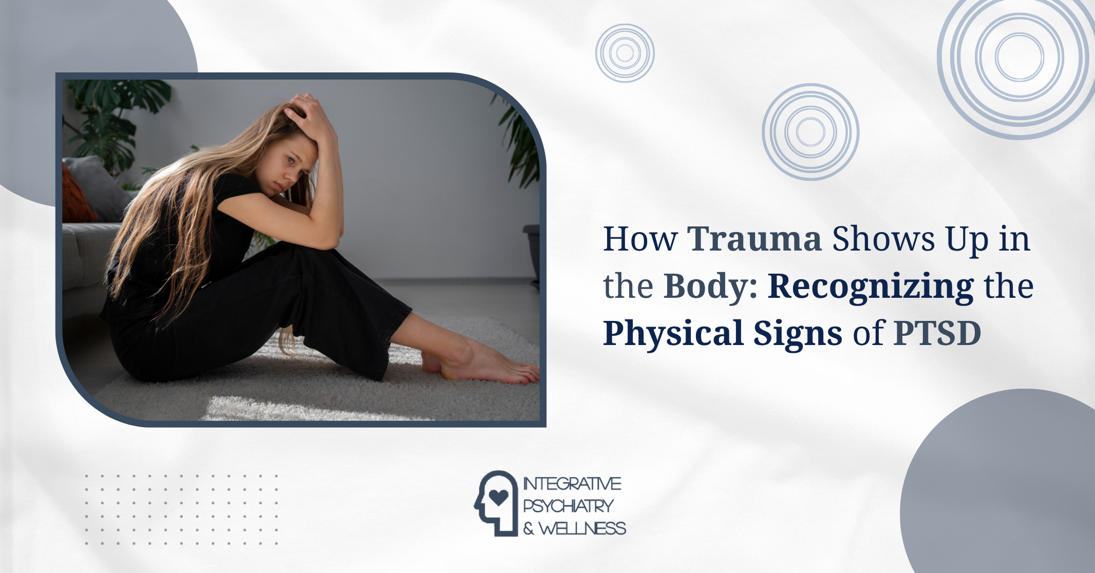 Physical symptoms of PTSD