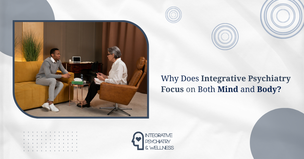Integrative Psychiatry